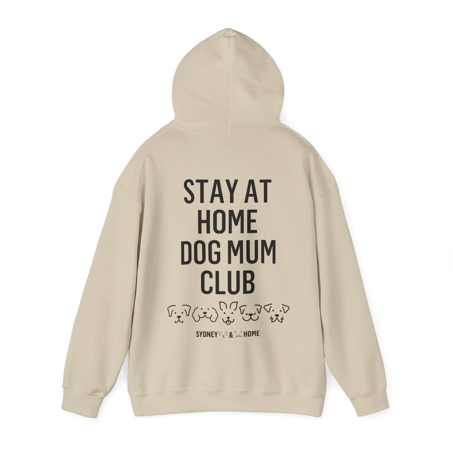 Hoodie - Stay At Home Dog Mum Club