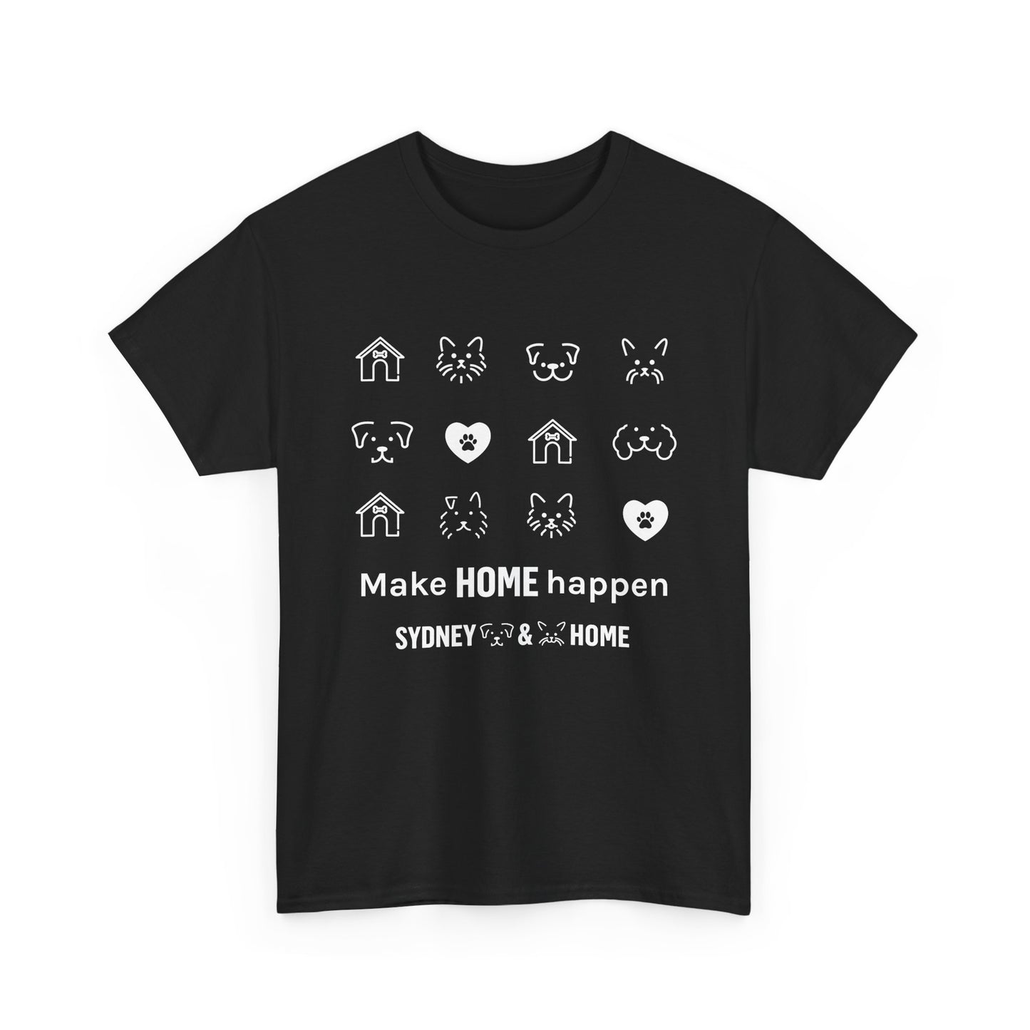 Make Home Happen - Unisex Shirt