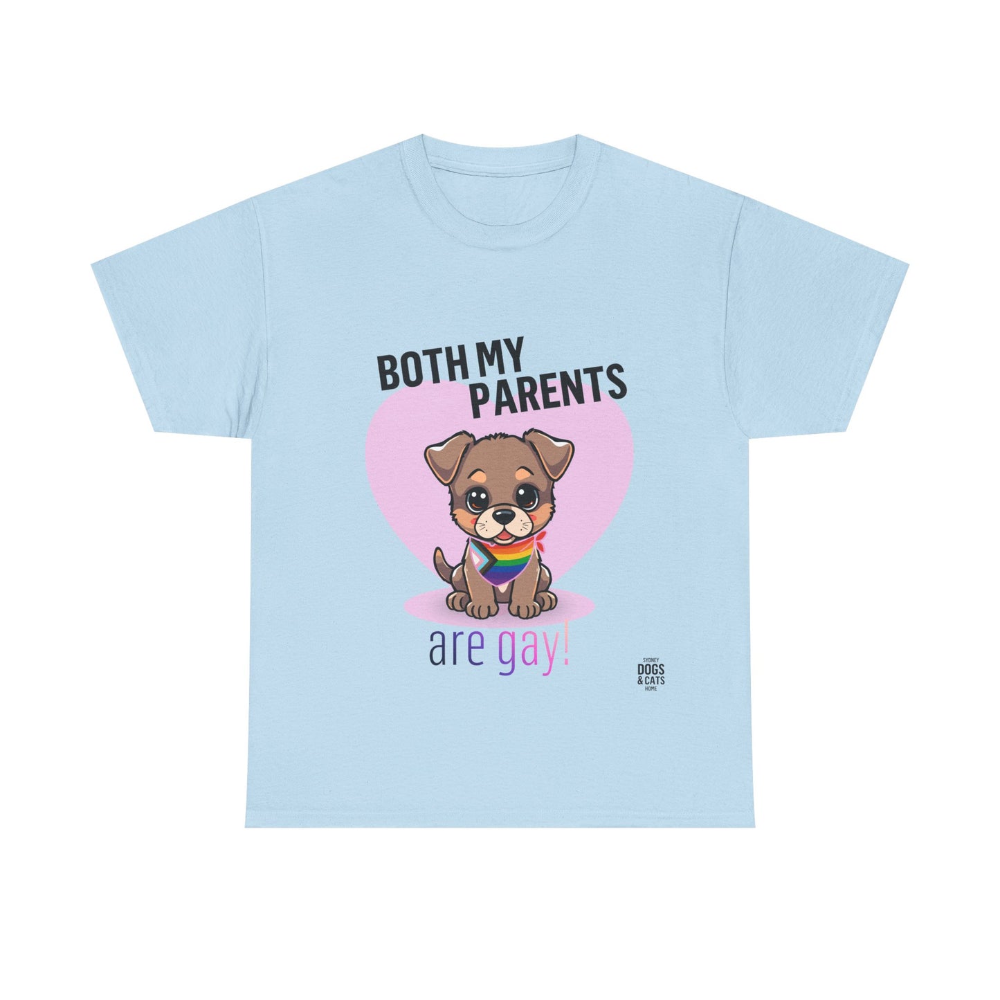 Pride T-Shirt - Both My Parents Are Gay!