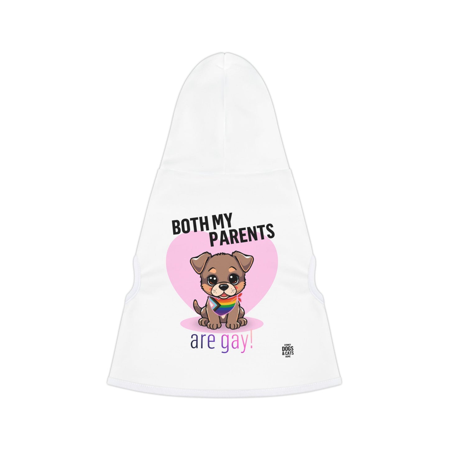 "Both My Parents Are Gay" Pride Dog Hoodie